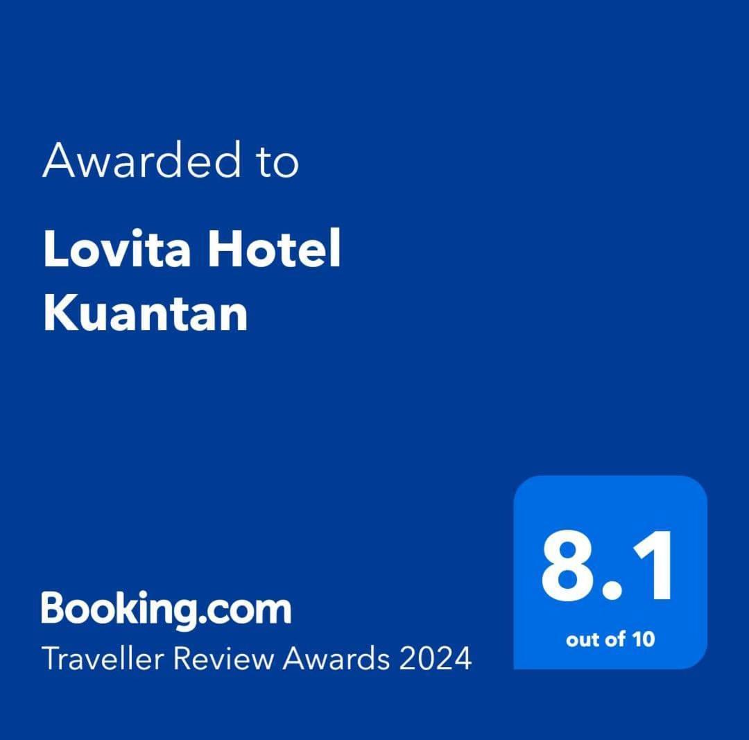 Lovita Hotel Kuantan Eksteriør bilde